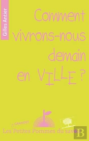 Comment Vivrons-Nous Demain En Ville ?