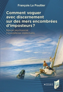 Bertrand.pt - Comment Voguer Avec Discernement Sur Des Mers Encombrées D'Imposteurs ?