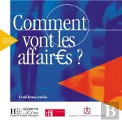 Comment Vont Les Affaires ; Cd Audio Eleve