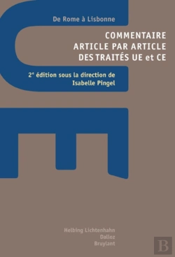 Bertrand.pt - Commentaire Article Par Article Des Traités Ue Et Ce. 2e Éd. - De Rome À Lisbonne