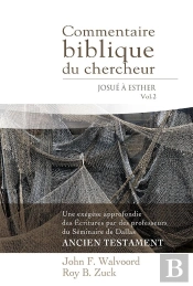 Commentaire Biblique Du Chercheur - Josué À Esther : Volume 2