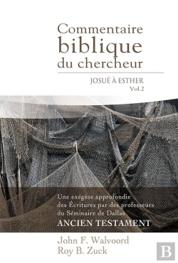 Bertrand.pt - Commentaire Biblique Du Chercheur - Josué À Esther : Volume 2