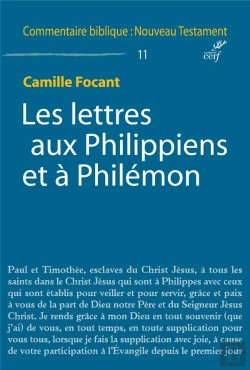 Bertrand.pt - Commentaire Biblique - Nouveau Testament : Les Lettres Aux Philippiens Et À Philémon