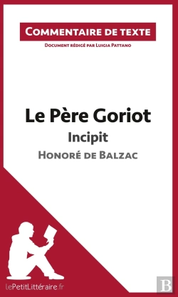 Bertrand.pt - Commentaire Composé ; Le Père Goriot De Balzac ; Incipit