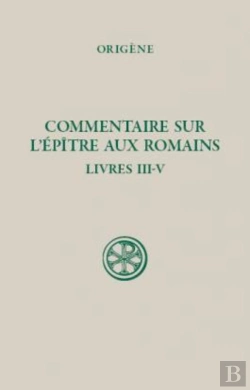 Bertrand.pt - Commentaire De L'Épître Aux Romains Tome 2 ; Livres Iii-Iv