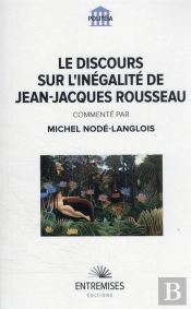 Commentaire Du Discours Sur L'Inegalite De Rousseau