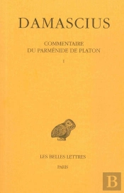 Commentaire Du Parmenide De Platon Tome 1