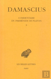 Commentaire Du Parménide De Platon Tome 2