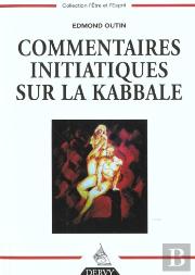 Commentaire Initiatique Sur La Kabbale