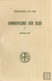 Commentaire Sur Isaïe T.2 ; Sections 4 À 13
