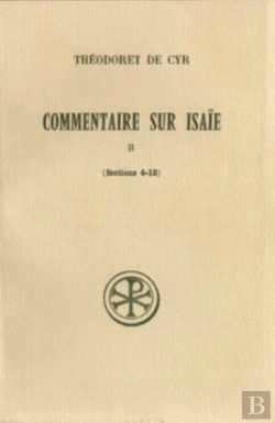 Bertrand.pt - Commentaire Sur Isaïe T.2 ; Sections 4 À 13