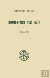 Commentaire Sur Isaïe Tome 1 ; Sections 1 À 3