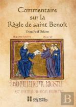 Commentaire Sur La Règle De Saint Benoît