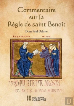 Bertrand.pt - Commentaire Sur La Règle De Saint Benoît