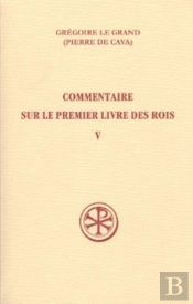 Commentaire Sur Le 1er Livre Des Rois Tome 5