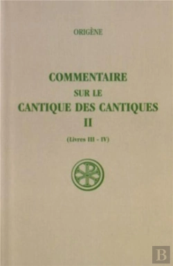 Bertrand.pt - Commentaire Sur Le Cantique T.2