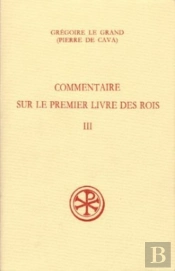 Commentaire Sur Le Premier Livre Des Rois