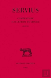 Commentaire Sur L'Enéide De Virgile. Livre Vi