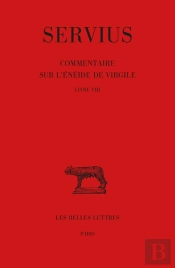 Commentaire Sur L'Enéide De Virgile, Livre Viii