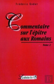 Commentaire Sur L'Epitre Aux Romains Tome 2