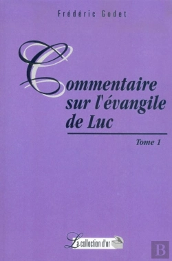 Bertrand.pt - Commentaire Sur L'Evangile De Luc Tome 1