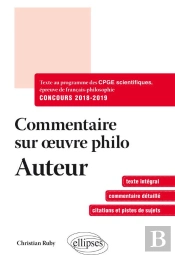 Commentaire Sur L'Oeuvre Philosophique Au Programme Prepas Scientifiques 2018