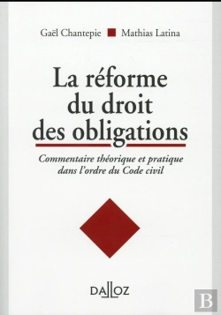 Bertrand.pt - Commentaire Theorique Et Pratique De La Reforme Du Droit Des Obligations - 1re Edition