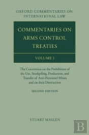 Commentaries On Arms Control Treaties