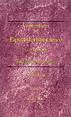 Bertrand.pt - Commentaries On Equity Jurisprudence: As Administered In England And America