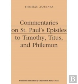 Bertrand.pt - Commentaries On St. Paul`S Epistles To Timothy, Titus, And Philemon