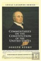 Commentaries On The Constitution Of The United States
