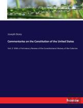 Commentaries On The Constitution Of The United States
