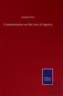Commentaries On The Law Of Agency