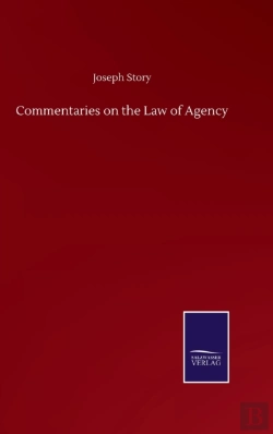 Bertrand.pt - Commentaries On The Law Of Agency
