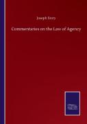 Commentaries On The Law Of Agency