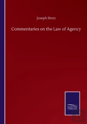 Commentaries On The Law Of Agency