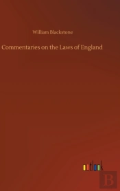 Commentaries On The Laws Of England