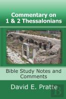 Commentary On 1 And 2 Thessalonians