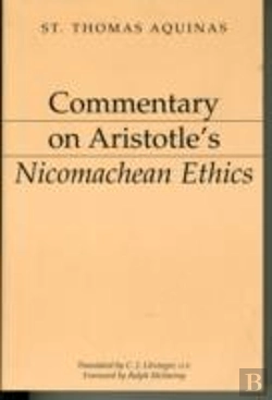 Bertrand.pt - Commentary On Aristotle`S Nicomachean Ethics