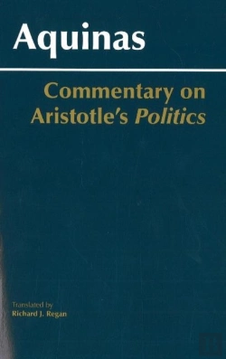 Bertrand.pt - Commentary On Aristotle'S Politics