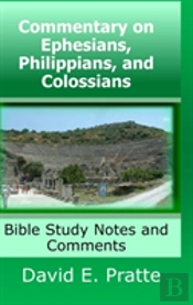 Commentary On Ephesians, Philippians, And Colossians