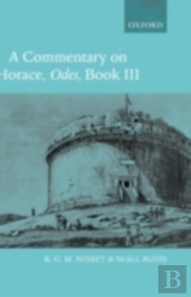 Commentary On Horace: Odes Book Iii