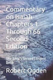 Commentary On Isaiah Chapters 1 Through 66 Second Edition