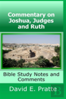 Commentary On Joshua, Judges, And Ruth