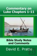 Commentary On Luke Chapters 1-11