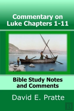 Bertrand.pt - Commentary On Luke Chapters 1-11