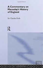 Commentary On Macaulay'S History Of England
