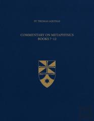Commentary On Metaphysics, Books 7-12