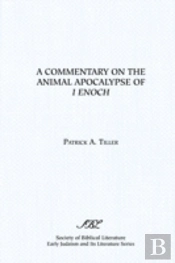 Commentary On The Animal Apocalypse Of I Enoch