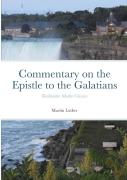 Commentary On The Epistle To The Galatians